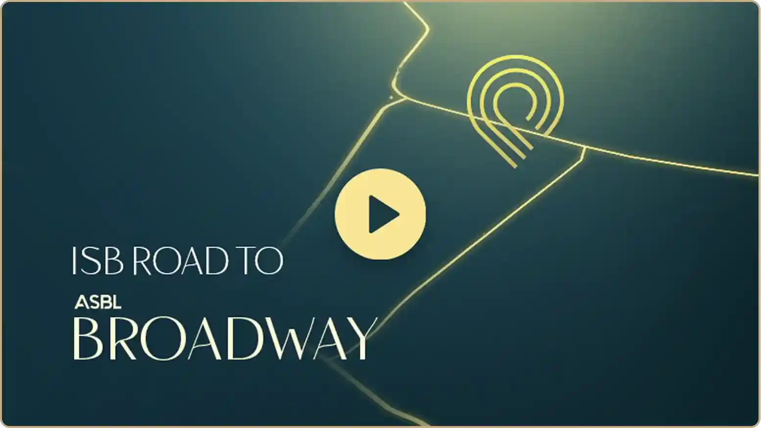 ISB Road to Broadway connectivity video