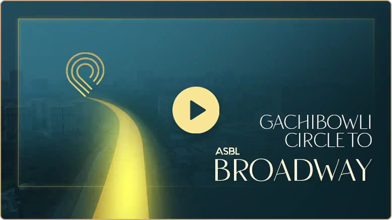 Gachibowli Circle to Broadway connectivity video